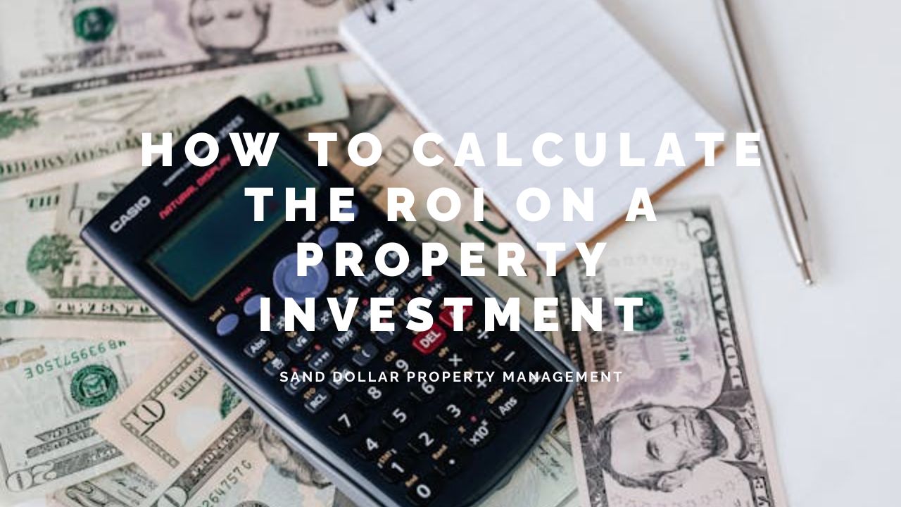 How to Calculate the ROI on a Property Investment